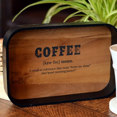 Morning Coffee Tray with Saying Black and Natural Design 95 Inches